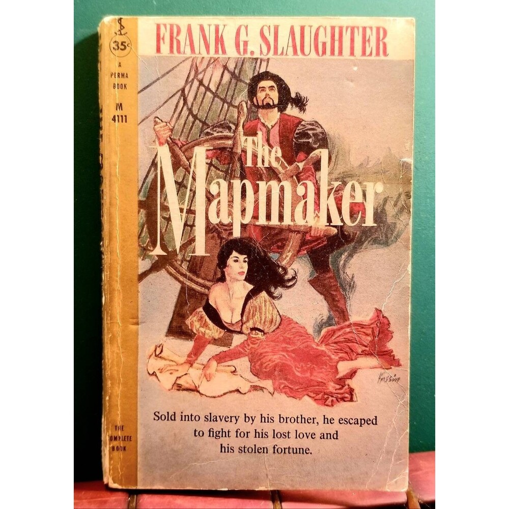 1958 Frank G Slaughter The Mapmaker: A Novel of Prince Henry the Navigator